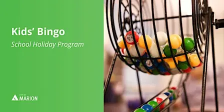 Kids' Bingo | School Holiday Program | Mitchell Park