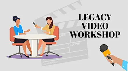 Sowing Into Family: Legacy Video Workshop