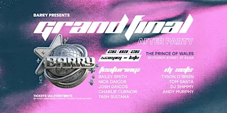 BARRY PRESENTS GRAND FINAL AFTER PARTY