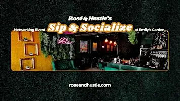 Sip & Socialize [Networking for Women in Business]