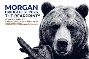 "MORGAN BRIDGE FEST" HOMECOMING 2026 (The BEARPRINT2)
