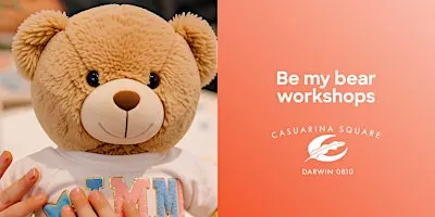 Be My Bear Workshops