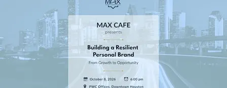 Max Cafe | Building a Resilient Personal Brand: From Growth to Opportunity
