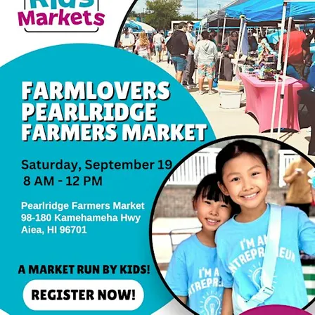 Kids Market at FarmLovers Pearlridge Farmers Market