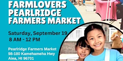 Kids Market at FarmLovers Pearlridge Farmers Market