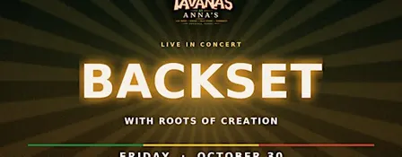 BACKSET with Roots of Creation — Live at Tavana's at Anna's