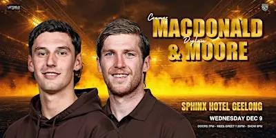 Connor Macdonald & Dylan Moore LIVE in Geelong!