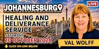 Johannesburg Healing & Deliverance Service - Saturday, 10 October 2026