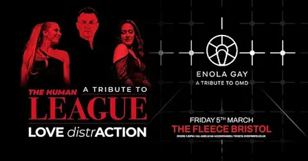 Human League tribute (LOVE DistrACTION) + Enola Gay (OMD)