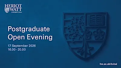 Heriot-Watt University Dubai, September 17th PG Open Evening