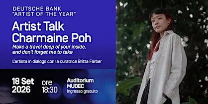 Artist Talk - Charmaine Poh, Deutsche Bank “Artist of the Year” 2025