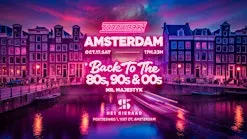 Throwback AMSTERDAM - Back to 80s, 90s & 00s