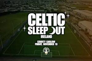 Celtic Sleep Out, Ireland 2026