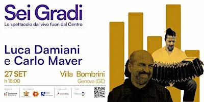 Sei Gradi con Luca Damiani e Carlo Maver