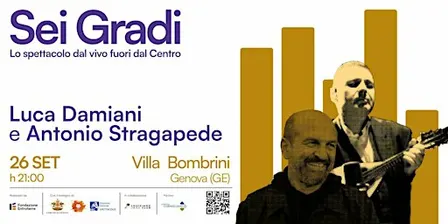 Sei Gradi con Luca Damiani e Antonio Stragapede
