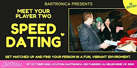 Melbourne Arcade Bar Speed Dating - Bartronica