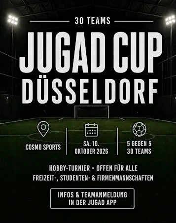 Fußball-Freizeitturnier: JUGAD Cup Düsseldorf ⚽
