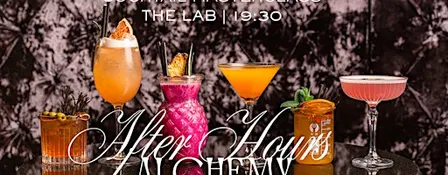 After Hours Alchemy - October Mixology Masterclass at The LAB