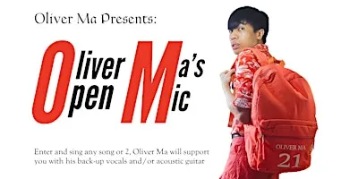 Oliver Ma's Open Mic (3 Oct, 2026)