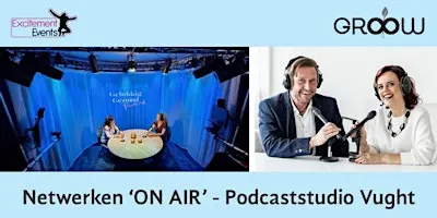 22-09-26 GROOW gaat regionaal - te gast bij Podcaststudio Vught