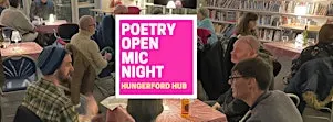 Poetry Open Mic Night at Hungerford Hub