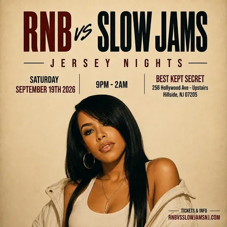 RNB vs SLOW JAMS - Late Night in Jersey (FREE B4 10PM W/ TIX)