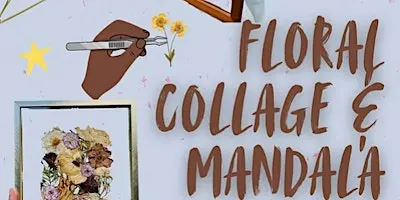 Floral Collage + Mandala Crafting