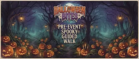 Halloween Bites - Pre-Event Spooky Guided Walk