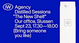IW Distilled Sessions - "The New Shelf"