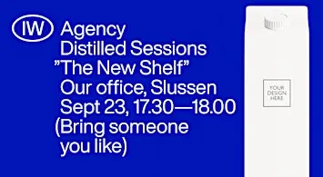IW Distilled Sessions - "The New Shelf"