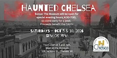 Chelsea Historical Society Presents - Haunted Chelsea!