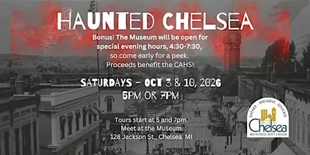 Chelsea Historical Society Presents - Haunted Chelsea!