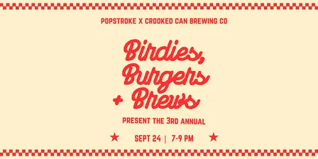 PopStroke Waterford Lakes - Birdies, Burgers & Brews Event