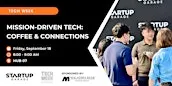 Mission-Driven Tech: Coffee & Connections