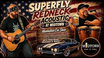 Superfly Redneck Acoustic at Midtown Wednesday Sept. 16