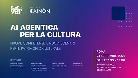 MASTERCLASS "AI AGENTICA PER LA CULTURA"