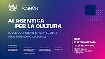 MASTERCLASS "AI AGENTICA PER LA CULTURA"