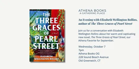 An Evening with Elizabeth Wellington Rollins, Athena's September Favorite!