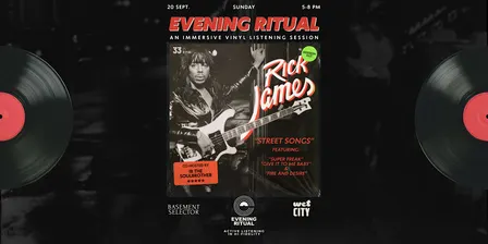 RICK JAMES - Evening Ritual - Vinyl Listening Session