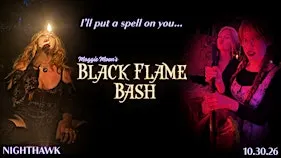 Black Flame Bash - Halloween Party!