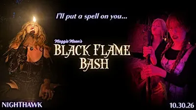 Black Flame Bash - Halloween Party!