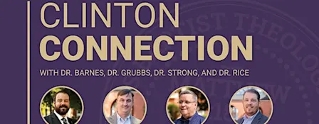 NOBTS Clinton Connection Event