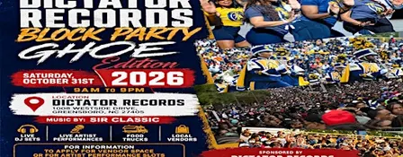 Sir Classic Presents Dictator Records Block Party GHOE Edition