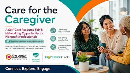 San Antonio Care for the Caregiver:  Self-Care, Resources, and Networking
