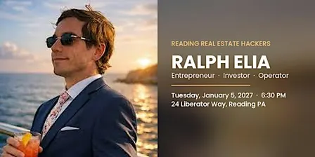 Reading Real Estate Hackers — January Meetup featuring Ralph Elia