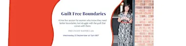 Guilt Free Boundaries - Free Online Masterclass