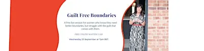 Guilt Free Boundaries - Free Online Masterclass