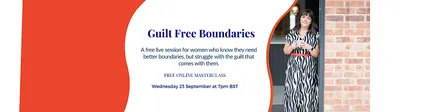 Guilt Free Boundaries - Free Online Masterclass