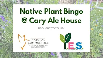 Native Plant Bingo with the Experts at Cary Ale House