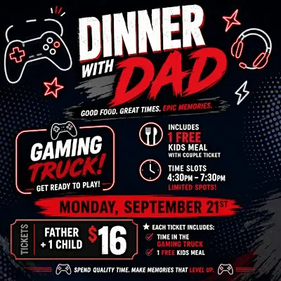 Dinner with Dad - Video Game Truck Chick-fil-A